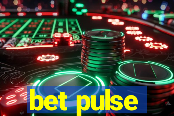 bet pulse